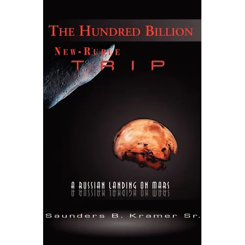 The Hundred Billion New-Ruble Trip - Paperback