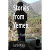 Stories from Yemen: A Diary from the Field - Paperback