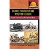 Highway Construction and Inspection Fieldbook: Project Construction Management Book - Hardcover