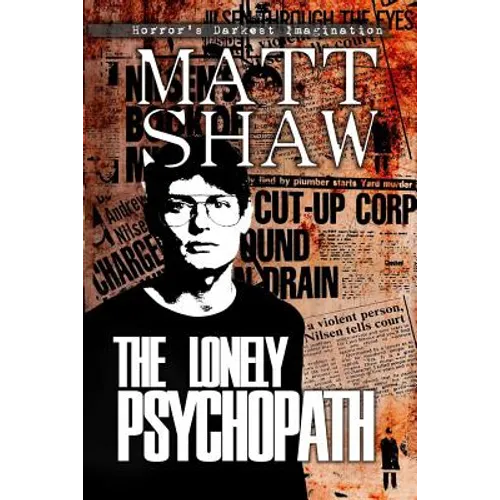 The Lonely Psychopath - Paperback