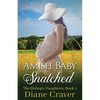 Amish Baby Snatched - Paperback