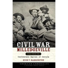 Civil War Milledgeville: Tales from the Confederate Capital of Georgia - Hardcover