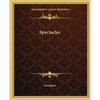 Spectacles - Paperback