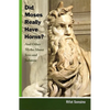 Did Moses Really Have Horns? and Other Myths about Jews and Judaism - Paperback