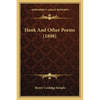 Hank And Other Poems (1898) - Paperback
