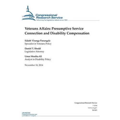 Veterans Affairs: Presumptive Service Connection and Disability Compensation - Paperback