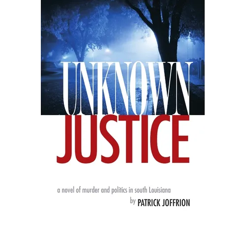 Unknown Justice - Paperback