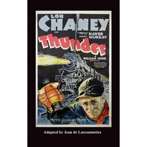 Thunder - Starring Lon Chaney (Hardback) - Hardcover