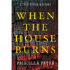 When the House Burns - Paperback