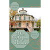 The Octagon House: A Home for All - Hardcover