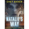 Natalie's Way: A Natalie Grace Thriller - Paperback
