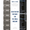 Registration Methods for the Small Museum - Paperback