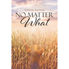 No Matter What - Paperback