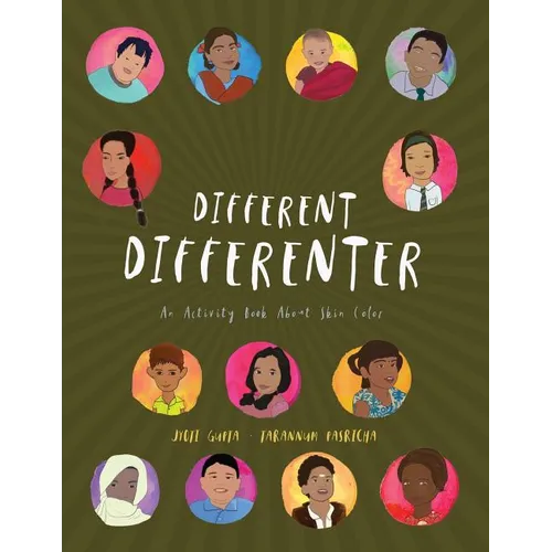 Different Differenter: An Activity Book About Skin Color - Paperback