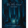 The Blue Forest: Bedtime Stories for the Nights of the Week - Paperback