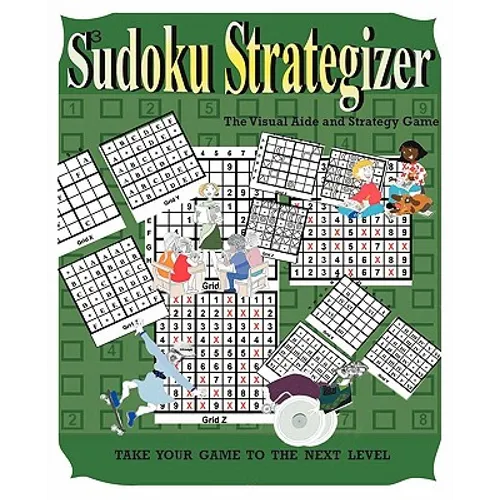 Sudoku Strategizer: The Visual Aide and Strategy Book - Paperback