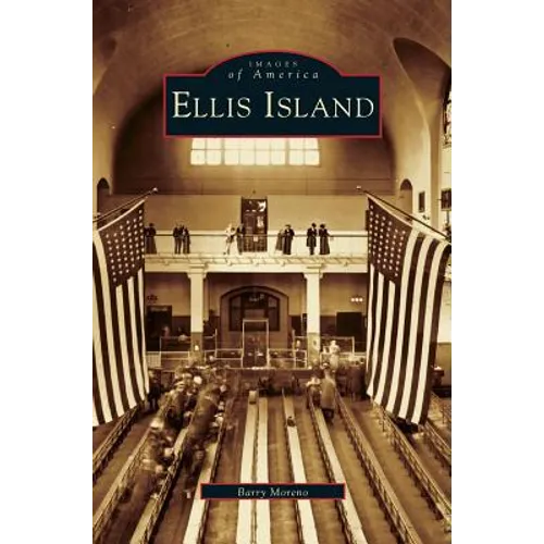 Ellis Island - Hardcover