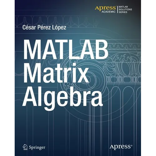MATLAB Matrix Algebra - Paperback