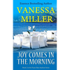 Joy Comes In The Morning - Paperback