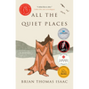 All the Quiet Places - Paperback