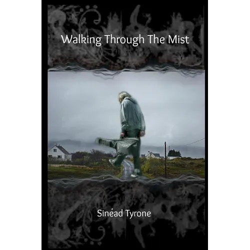 Walking Through The Mist - Paperback