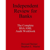 Independent Review for Banks - The Complete BSA/AML Audit Workbook - Paperback