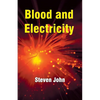 Blood and Electricity - Paperback