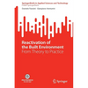 Reactivation of the Built Environment: From Theory to Practice - Paperback