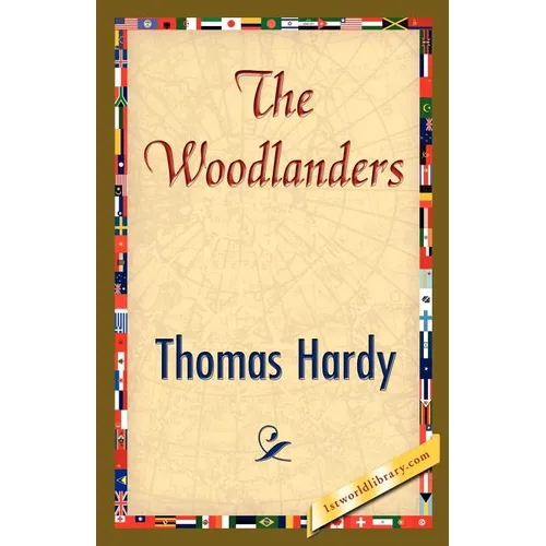 The Woodlanders - Paperback
