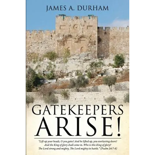 Gatekeepers Arise! - Paperback