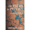 The Paths to Privity: A History of Third Party Beneficiary Contracts at English Law - Hardcover