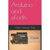 Arduino and eForth - Paperback