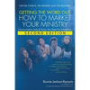 Getting the Word Out: How to Market Your Ministry - Paperback