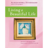 Living a Beautiful Life - Paperback