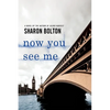 Now You See Me: A Lacey Flint Novel - Paperback