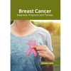 Breast Cancer: Diagnosis, Prognosis and Therapy - Hardcover