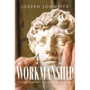 We Are His Workmanship: Studies From Paul's Letter to the Ephesians - Paperback