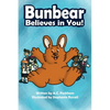Bunbear Believes in You! - Hardcover