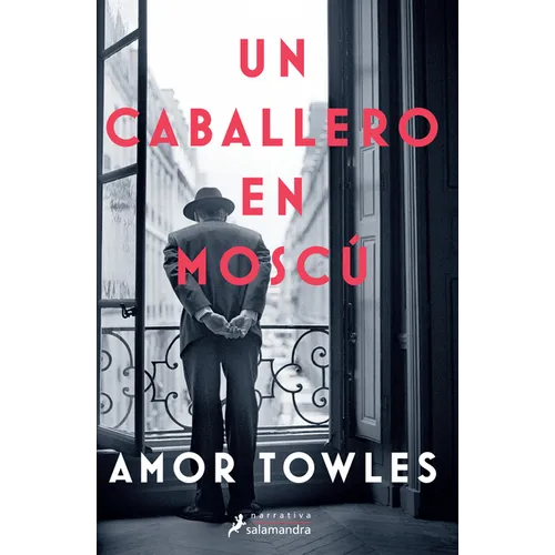 Un Caballero En Moscã° / A Gentleman in Moscow - Paperback
