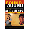 Sound Alignments: Popular Music in Asia's Cold Wars - Paperback