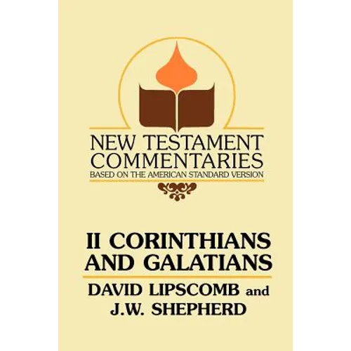 Second Corinthians and Galatians - Paperback
