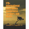 179+ International Emergency Wilderness Shelters And More! - Paperback