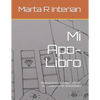 Mi Apo-Libro: Ilustraciones del Apocalipsis. Un cuaderno de Actividades - Paperback