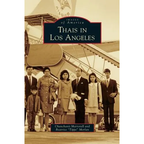Thais in Los Angeles - Hardcover
