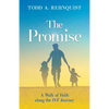 The Promise: A walk of faith along the IVF journey - Paperback
