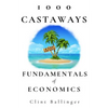 1000 Castaways: Fundamentals of Economics - Paperback