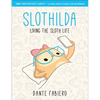 Slothilda: Living the Sloth Life - Paperback