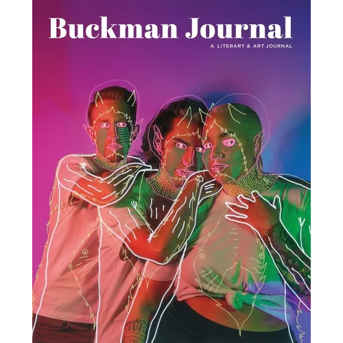 Buckman Journal: Anthology of Artists and Writers - Paperback