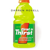 First in Thirst: How Gatorade Turned the Science of Sweat Into a Cultural Phenomenon - Paperback