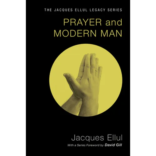Prayer and Modern Man - Paperback